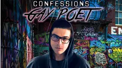 Confessions of a Gay Poet