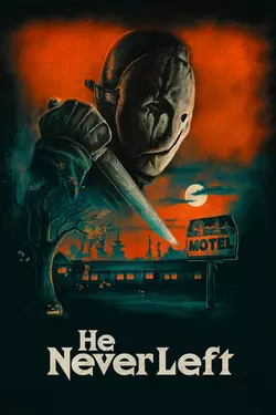 He Never Left