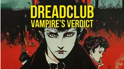 DreadClub: Vampire's Verdict