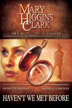 Mary Higgins Clark: Haven't We Met Before (2002)