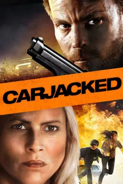 Carjacked
