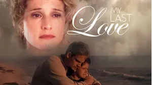 My Last Love