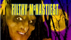 Filthy McNastiest