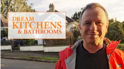 Dream Kitchens and Bathrooms