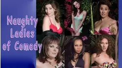 Naughty Ladies Of Comedy