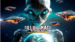 The Illuminati Threat: Alien Aristocracy and World Domination