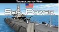 Technology of War: Sea Power