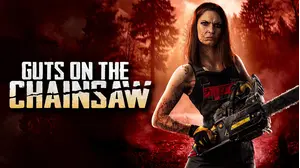 Guts on the Chainsaw