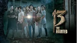 13 the Haunted