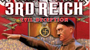 3rd Reich: Evil Deception