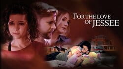 For The Love Of Jessee