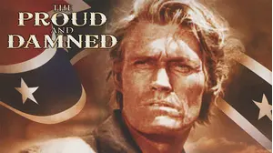 The Proud and the Damned