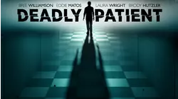 Deadly Patient