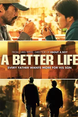 A Better Life