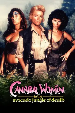 Cannibal Women in the Avocado Jungle