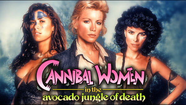 Cannibal Women in the Avocado Jungle on FREECABLE TV