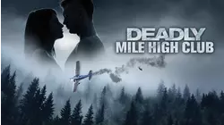 Deadly Mile High Club