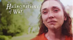 Hallucinations of War