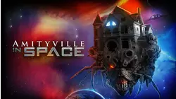 Amityville In Space
