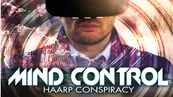 Mind Control: HAARP Conspiracy