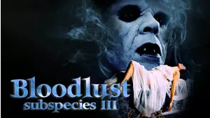 Bloodlust: Subspecies 3