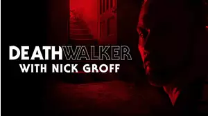 Death Walker with Nick Groff