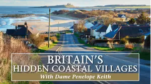Britain's Hidden Coastal Villages