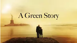 A Green Story