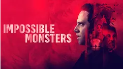 Impossible Monsters