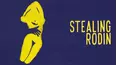 Stealing Rodin