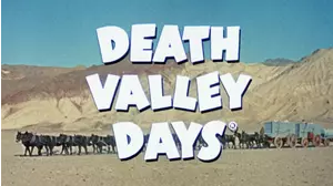 Death Valley Days