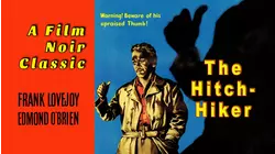The Hitch-Hiker - Edmund O'Brien, Frank Lovejoy, A Film Noir Classic