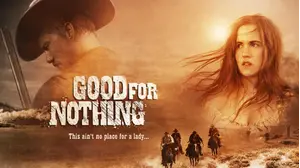 Good for Nothing