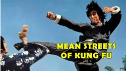 Mean Streets of Kung Fu