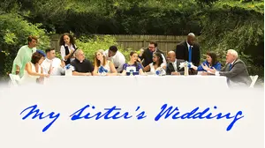 My Sister's Wedding