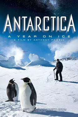 Antarctica: A Year on Ice