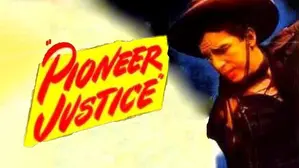 Pioneer Justice