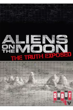 Aliens On The Moon: The Truth Exposed