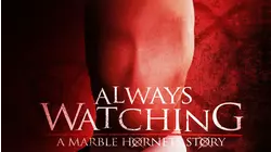 Always Watching