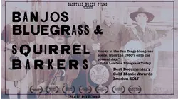 Banjos, Bluegrass & Squirrel Barkers
