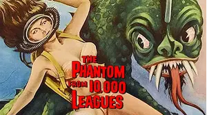Phantom From 10,000 Leagues - The Original Schlock Classic