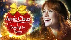 Annie Claus Is Coming To Town