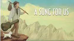 A Song For Us