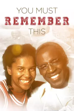 You Must Remember This