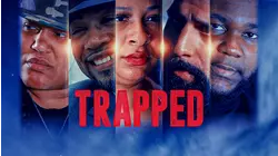 Trapped