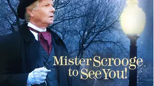 Mister Scrooge to See You