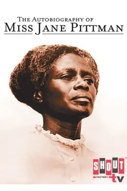 The Autobiography Of Miss Jane Pittman
