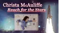 Christa McAuliffe: Reach for the Stars