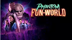 Phantom Fun-World