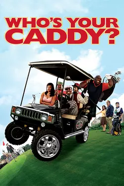 Who's Your Caddy?